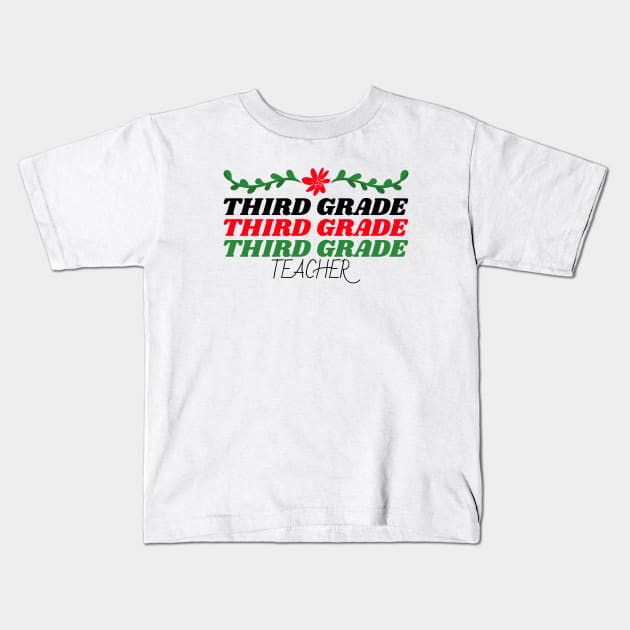 Third Grade Teacher Christmas Kids T-Shirt by Mountain Morning Graphics